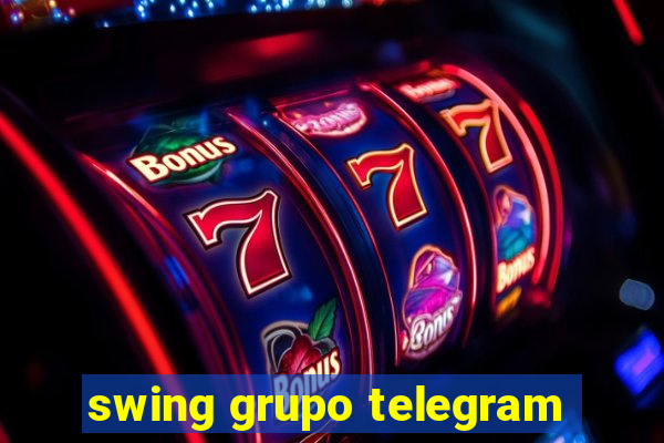 swing grupo telegram